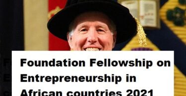 Jim Leech Mastercard Foundation Fellowship on Entrepreneurship in African countries 2021