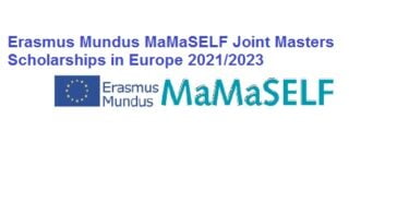 Erasmus Mundus MaMaSELF Joint Masters Scholarships in Europe 2021/2023