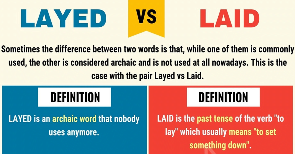 Difference Between Laid and Layed in English Language