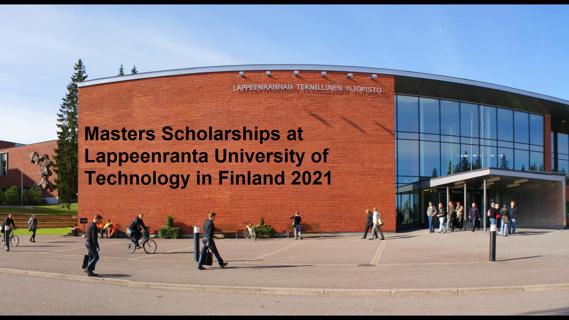 Masters Scholarships at Lappeenranta University of Technology in Finland 2021
