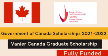 Full Vanier Canada Scholarship Grants Updates 20212022